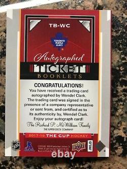 2017-18 Upper Deck The Cup Autograph Ticket Booklet Wendel Clark Numbered # 2/12