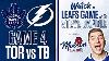Watch Toronto Maple Leafs Vs Tampa Bay Lightning Game 4 Live W Steve Dangle Presented By Molson
